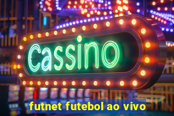 futnet futebol ao vivo